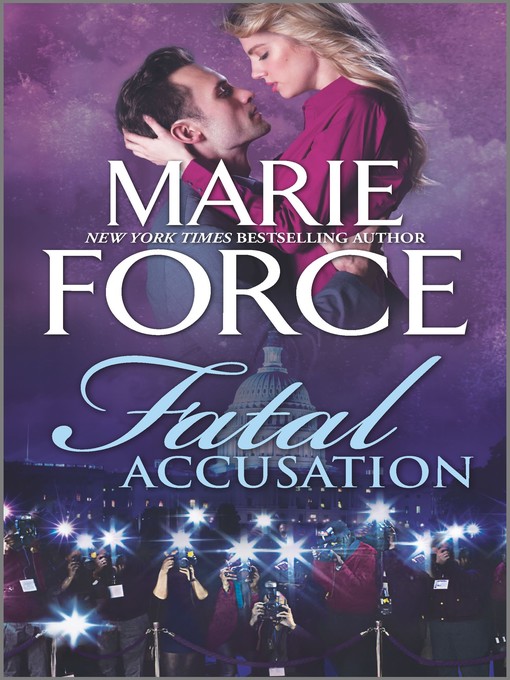 Title details for Fatal Accusation by Marie Force - Available